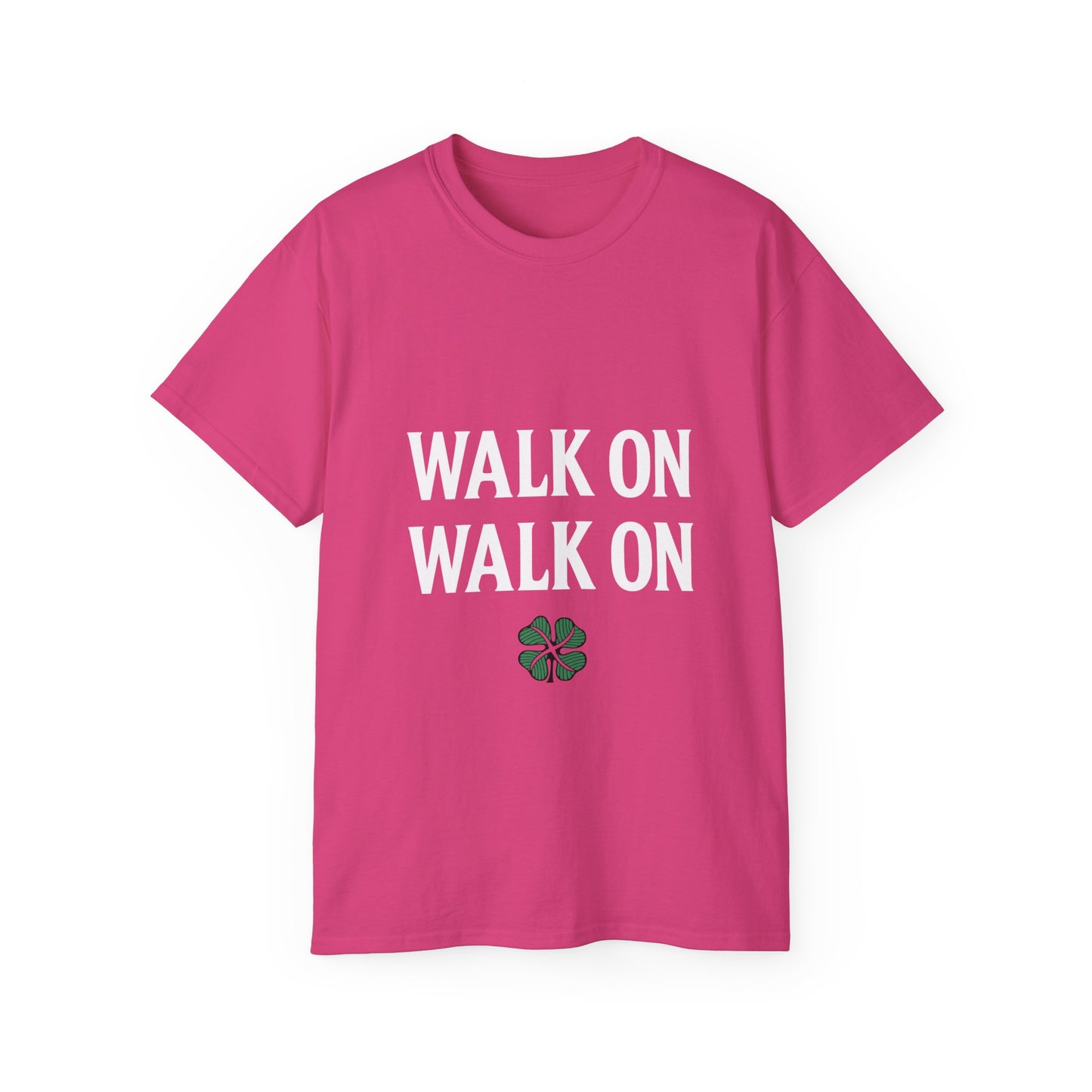 Celtic Walk On You’ll Never Walk Alone T-Shirt