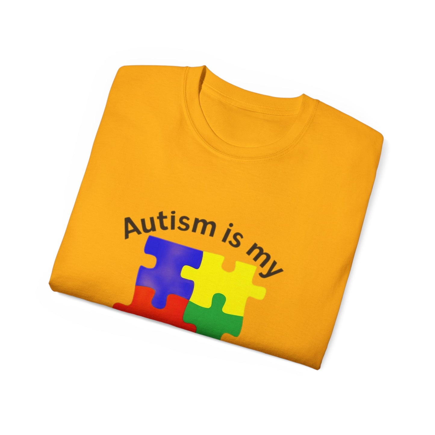Autism Is My Superpower T-Shirt