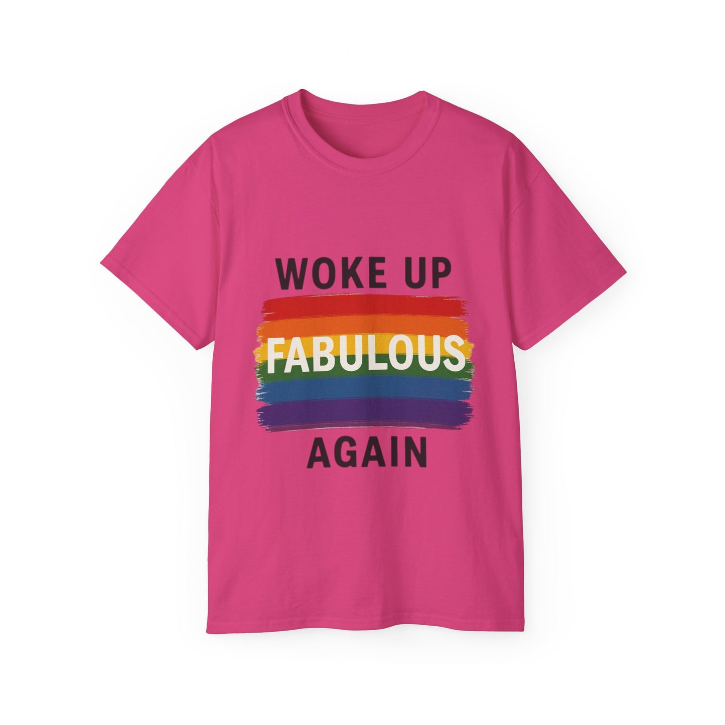 Woke Up Fabulous Again T-Shirt
