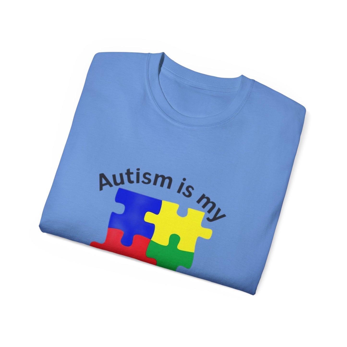 Autism Is My Superpower T-Shirt