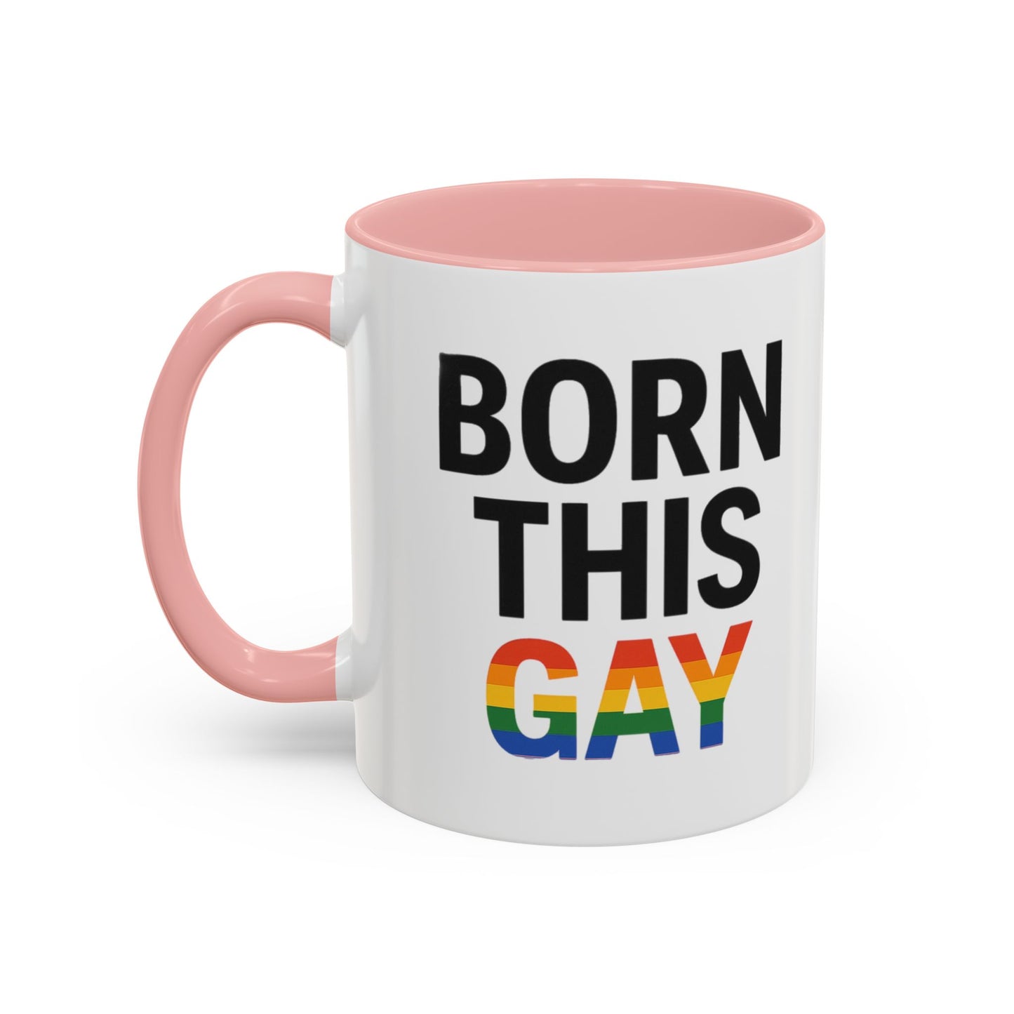 Born This Gay Mug