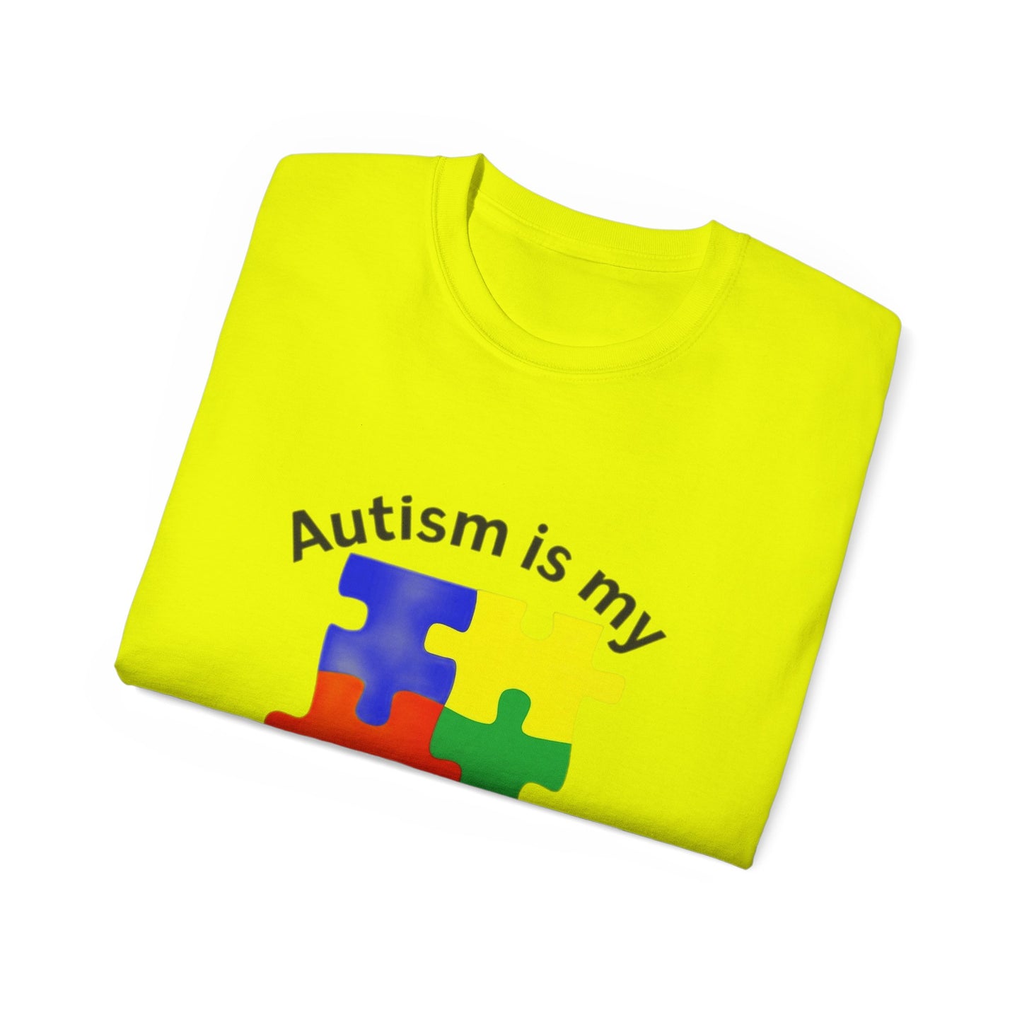 Autism Is My Superpower T-Shirt