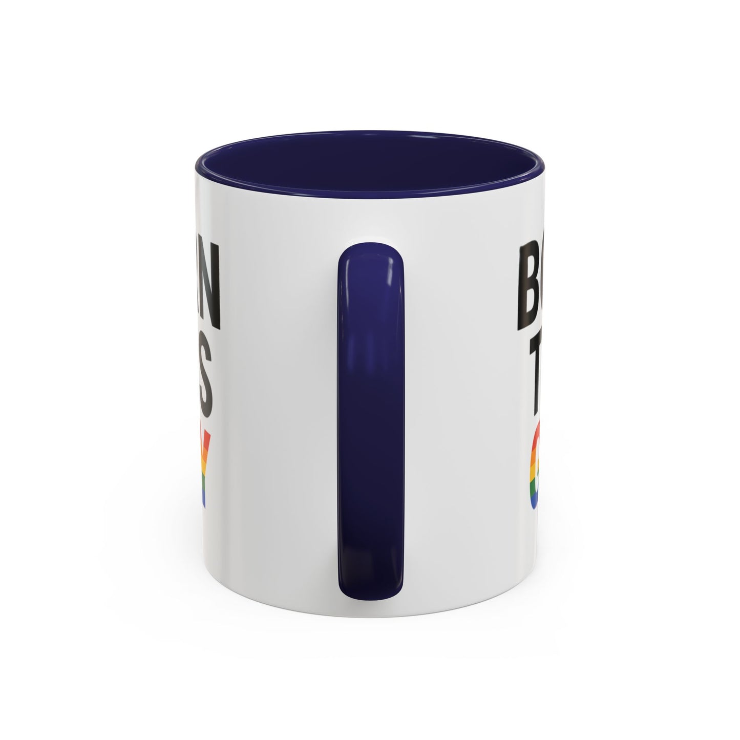 Born This Gay Mug