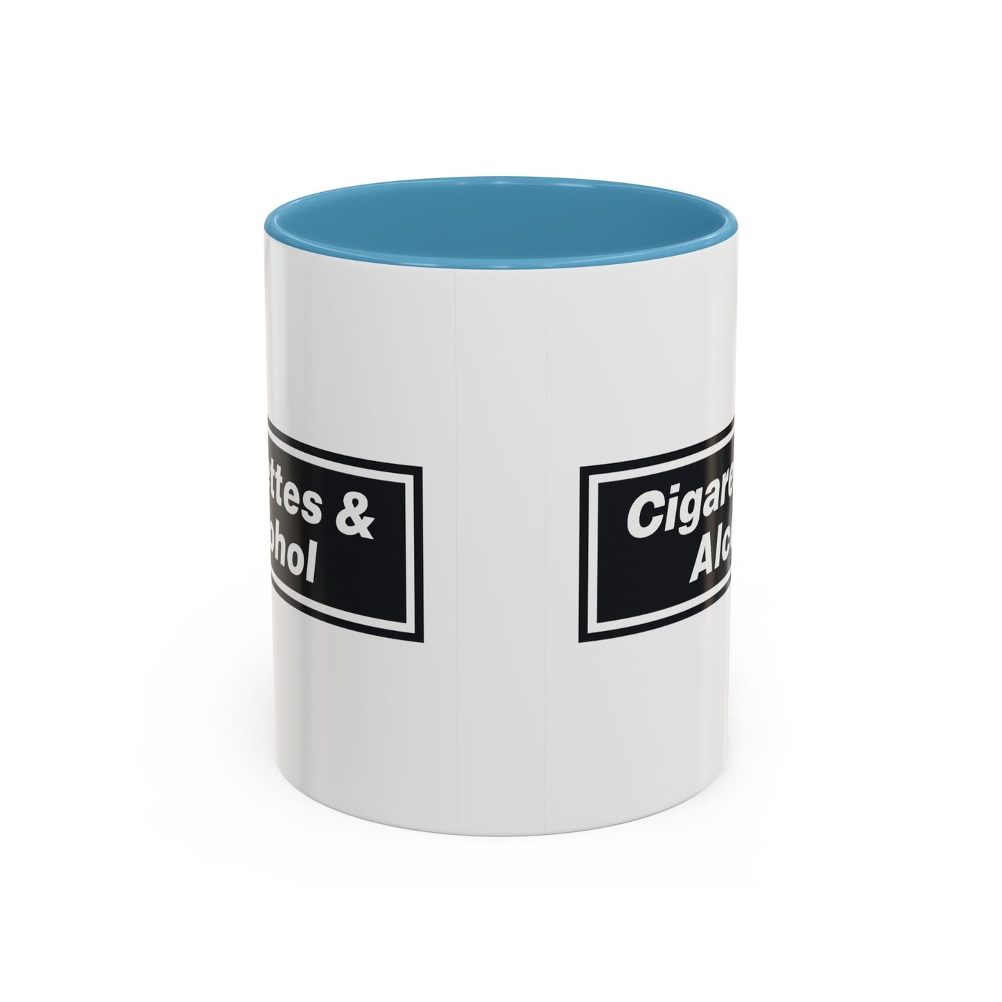 Cigarettes & Alcohol Mug