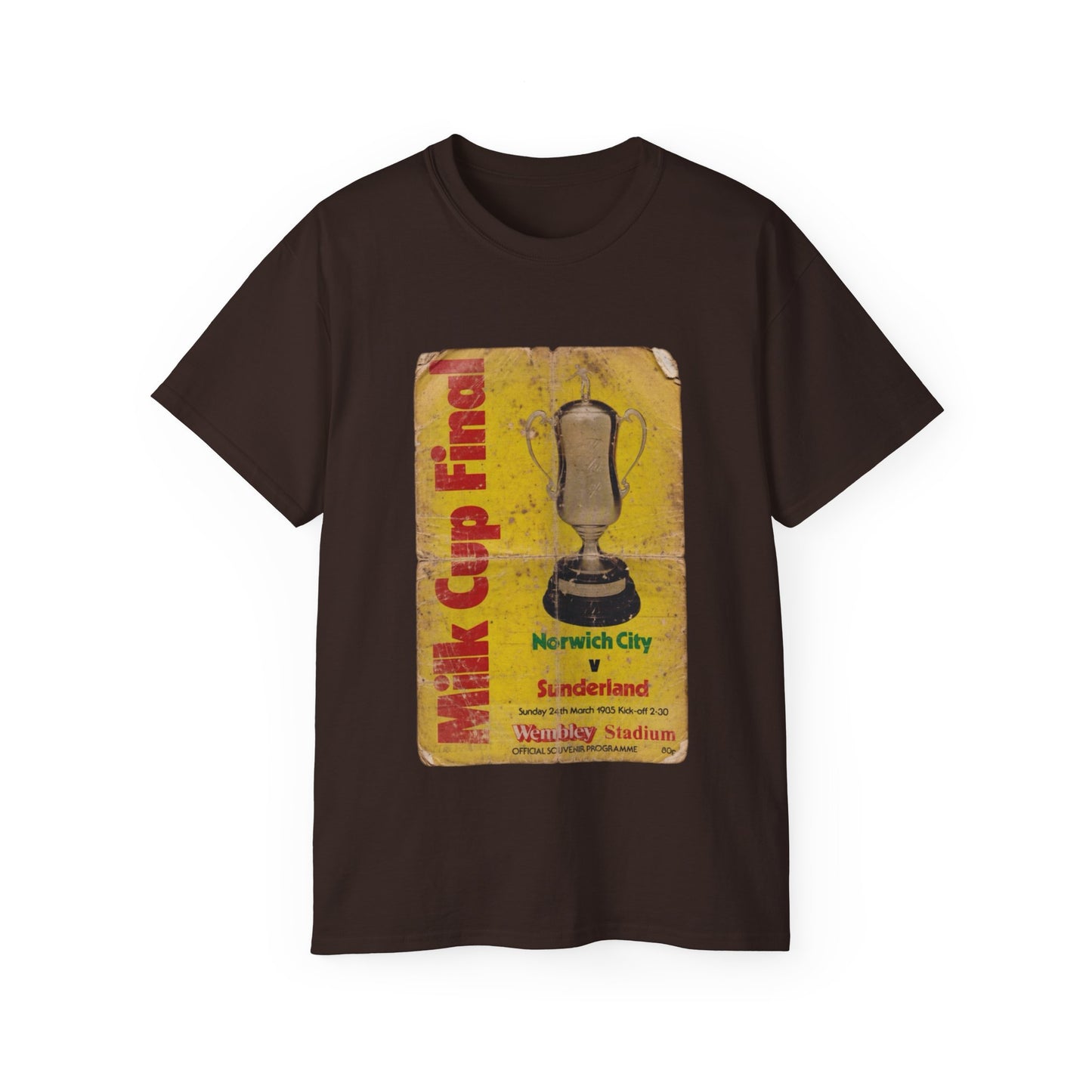 1985 Milk Cup Final Norwich City Sunderland Programme Poster Unisex Ultra Cotton Tee