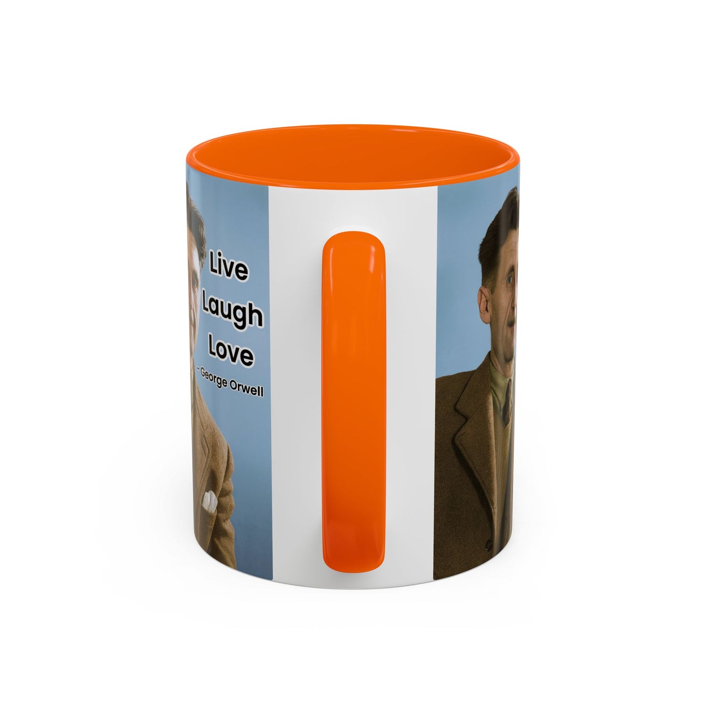 George Orwell Live Laugh Love Quote Coffee Mug