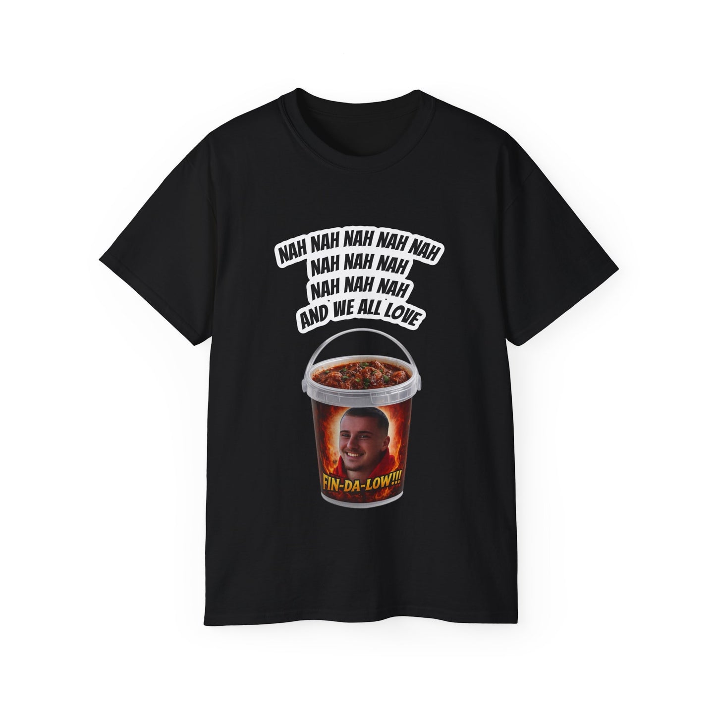Luke Findlow Vindaloo -Prestwich Heys Unisex Ultra Cotton Tee