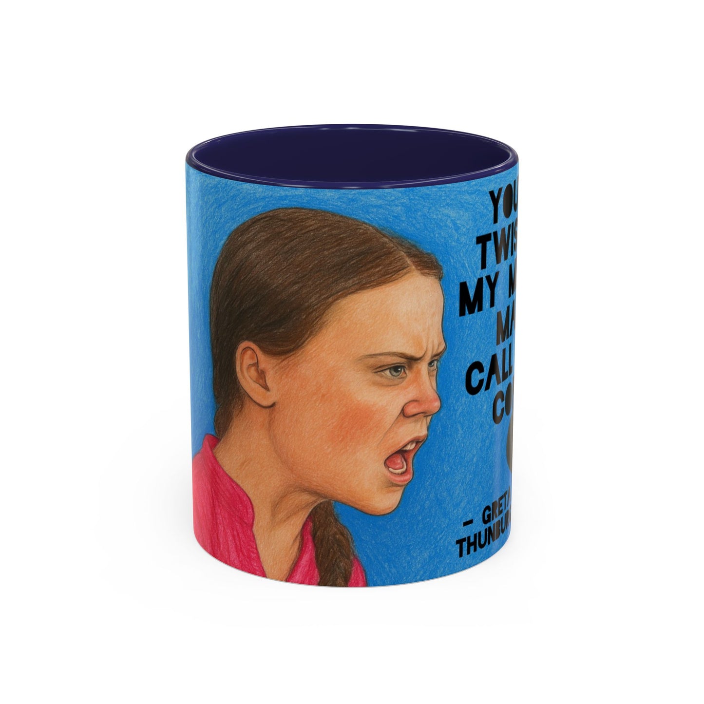 Greta Thunberg Happy Mondays Step On Mug