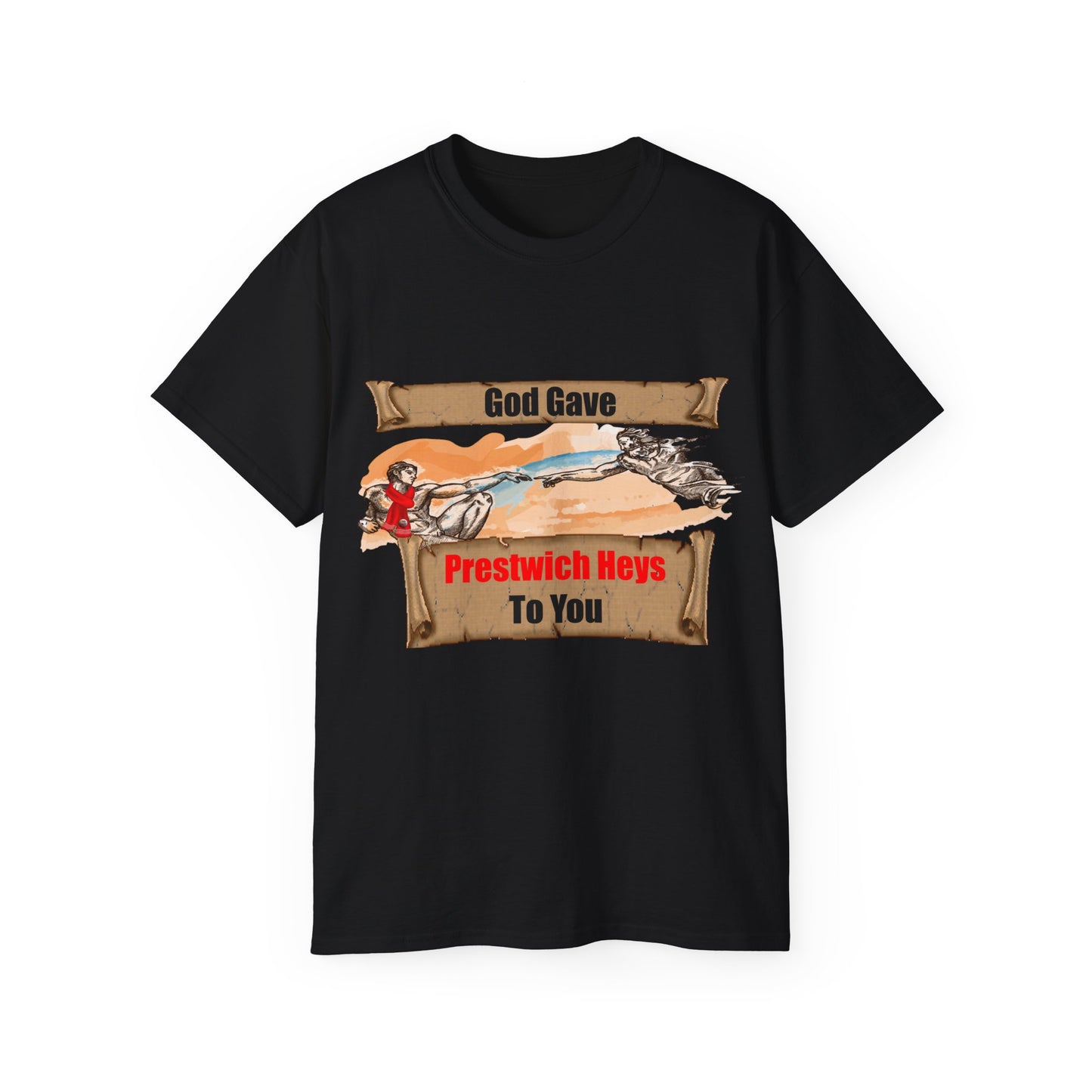 God Gave Prestwich Heys To You