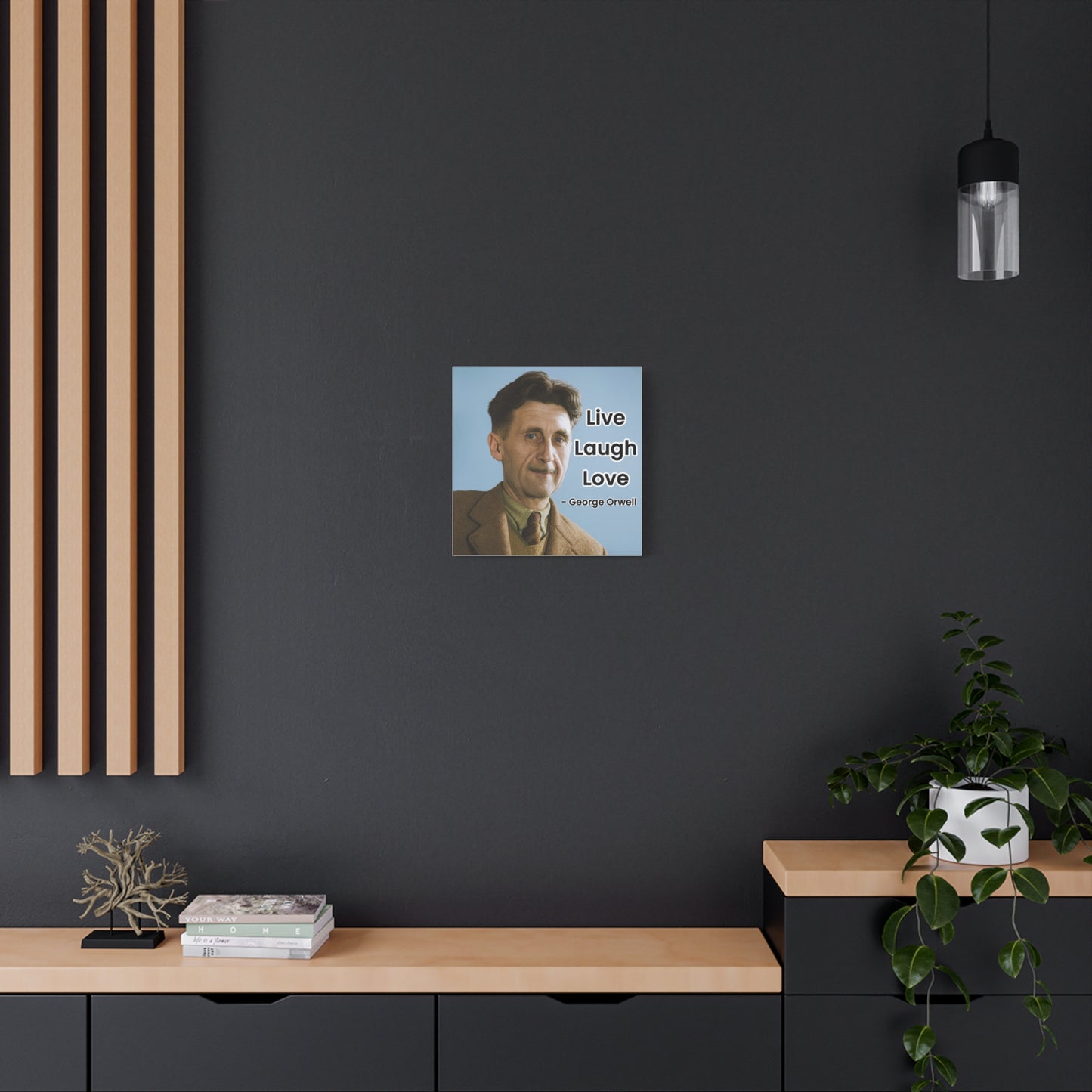George Orwell Live Laugh Love Canvas