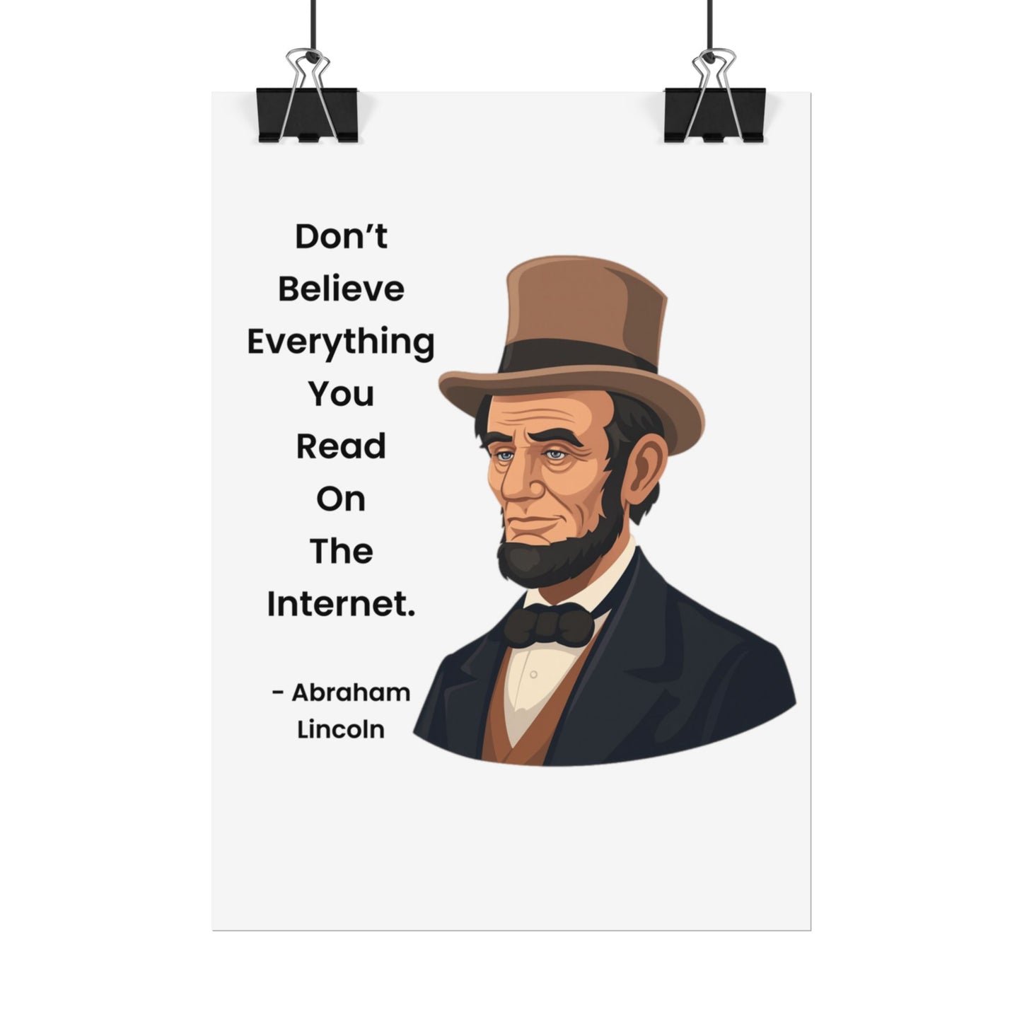 Abraham Lincoln Funny Internet Quote Rolled Poster