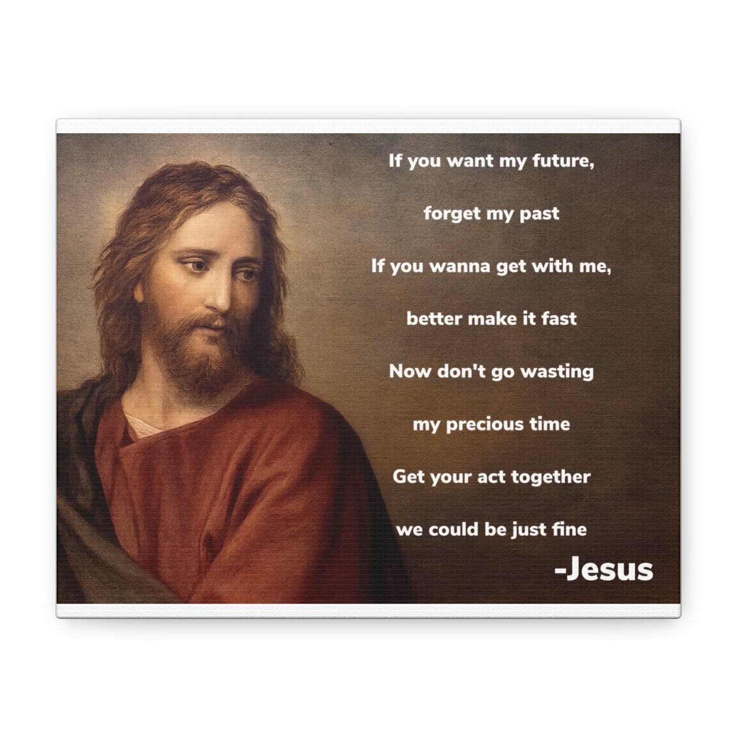 Inspirational Jesus Wannabe Canvas Wall Art