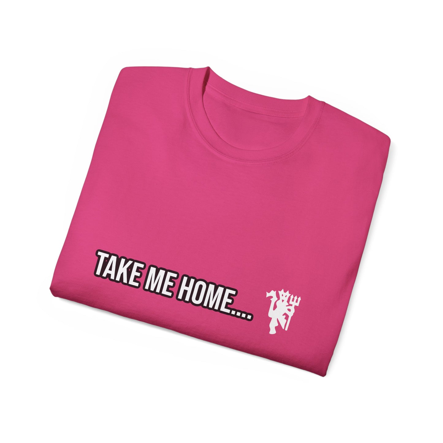 Take Me Home Manchester United T-Shirt
