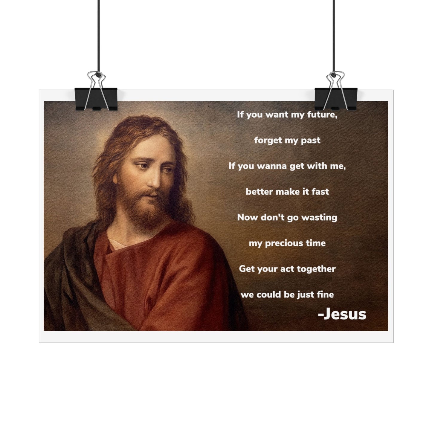 Inspirational Jesus Wannabe Quote Poster