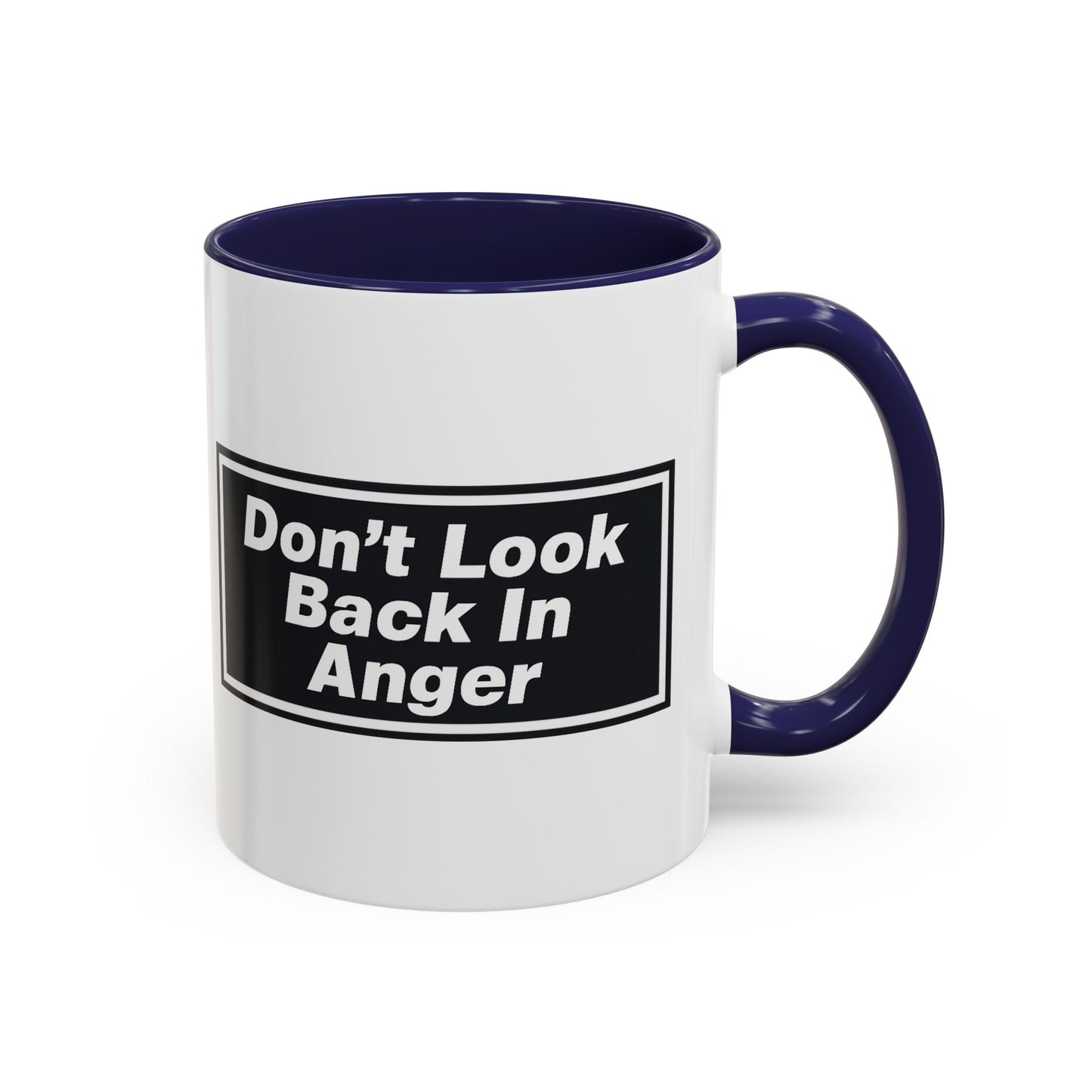 Don’t Look Back In Anger Mug