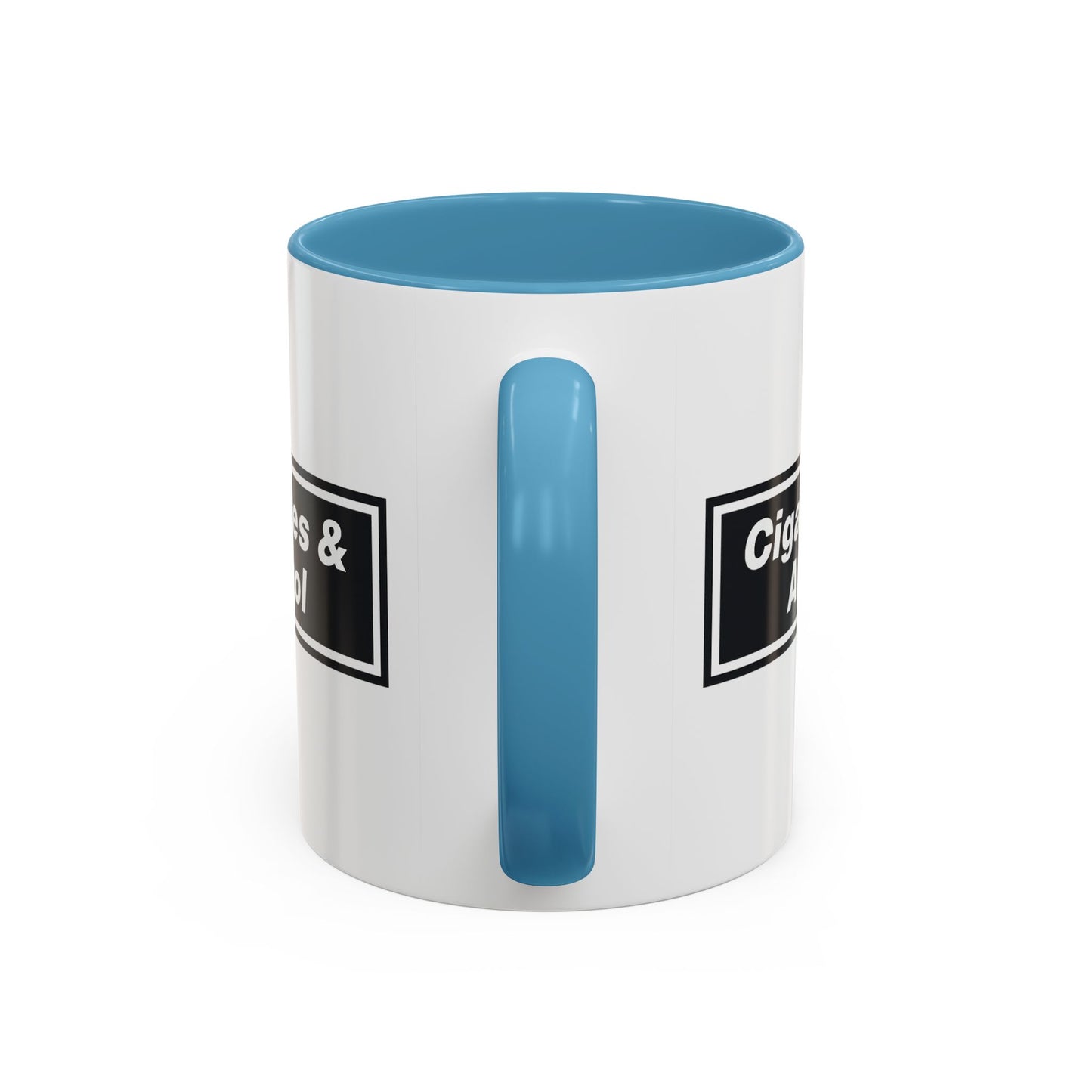Cigarettes & Alcohol Mug
