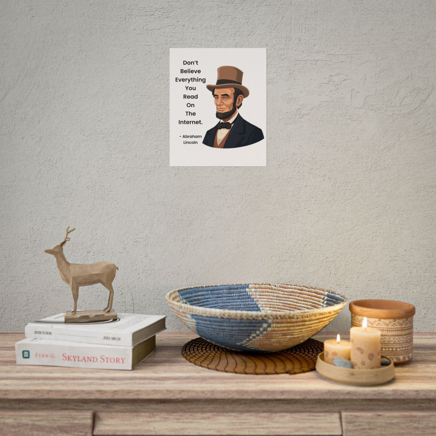Abraham Lincoln Funny Internet Quote Rolled Poster