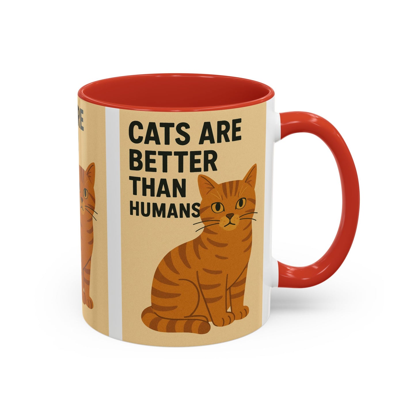Cats Are Better Than Humans Mug