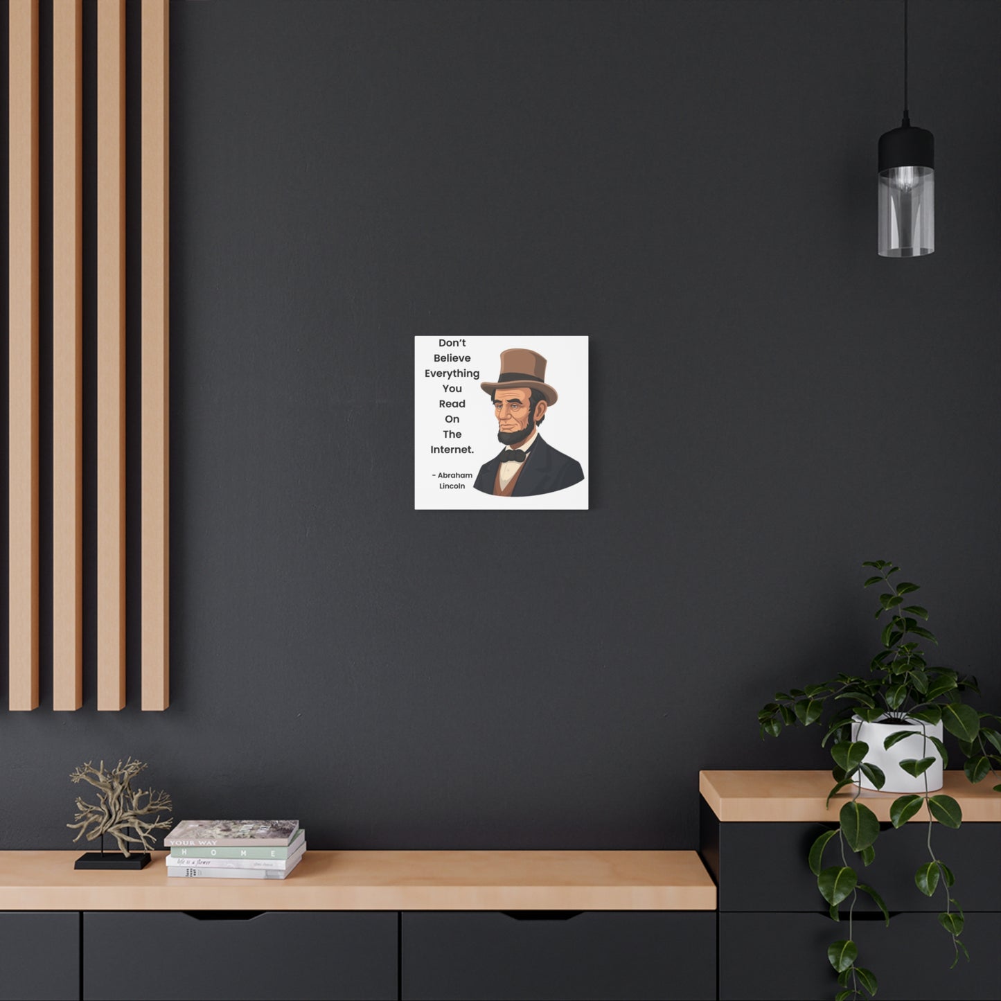 Abraham Lincoln Funny Internet Quote Canvas