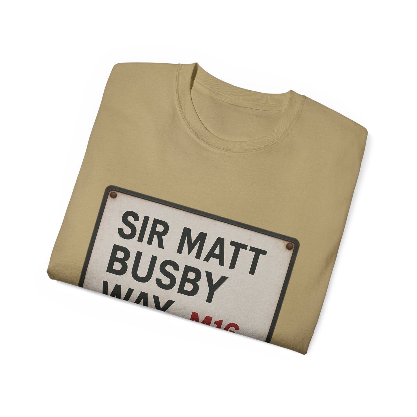 Sir Matt Busby Way Road Sign T-Shirt
