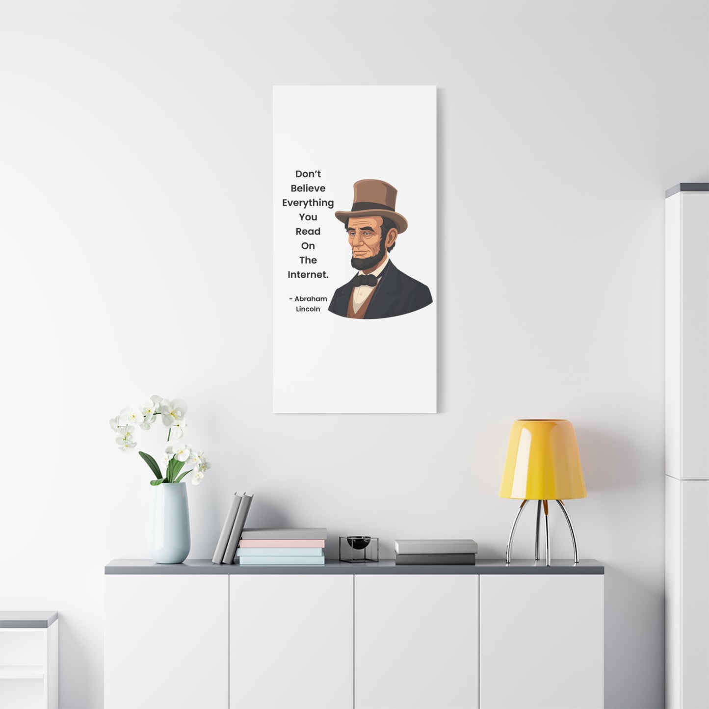 Abraham Lincoln Funny Internet Quote Canvas