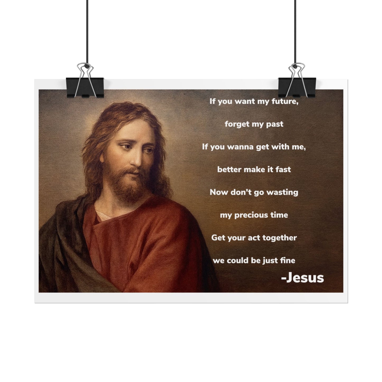 Inspirational Jesus Wannabe Quote Poster
