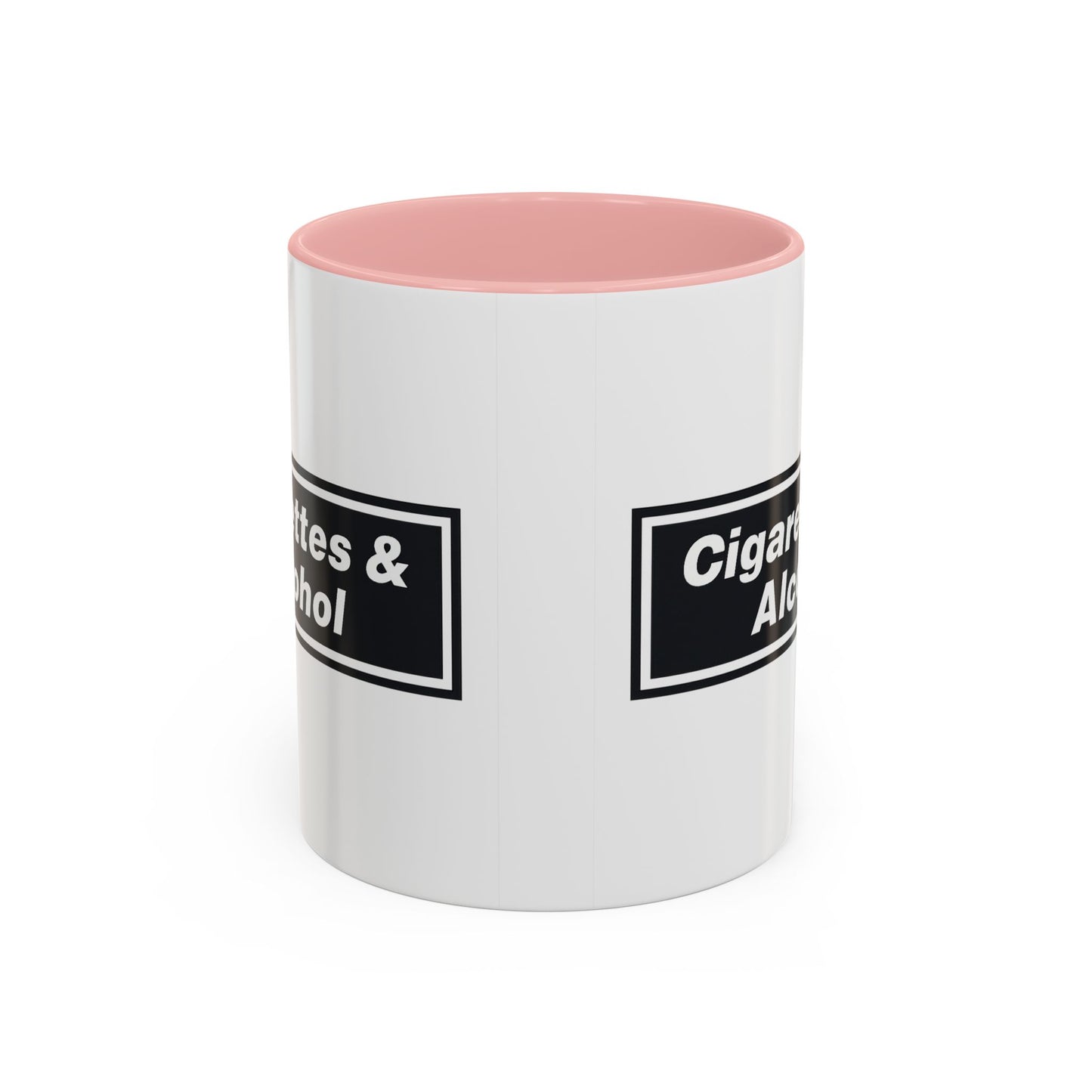 Cigarettes & Alcohol Mug