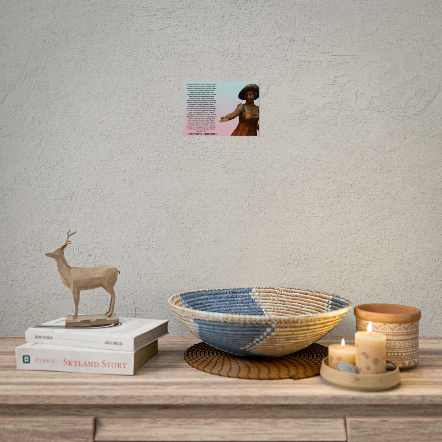 Emmeline Pankhurst Trainspotting Quote Poster