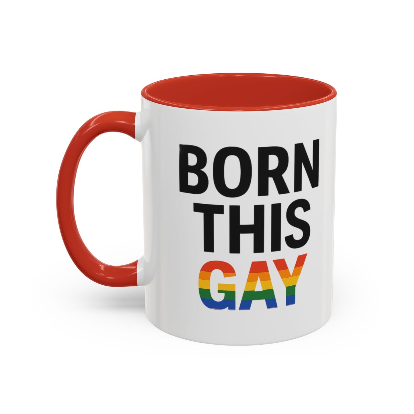 Born This Gay Mug