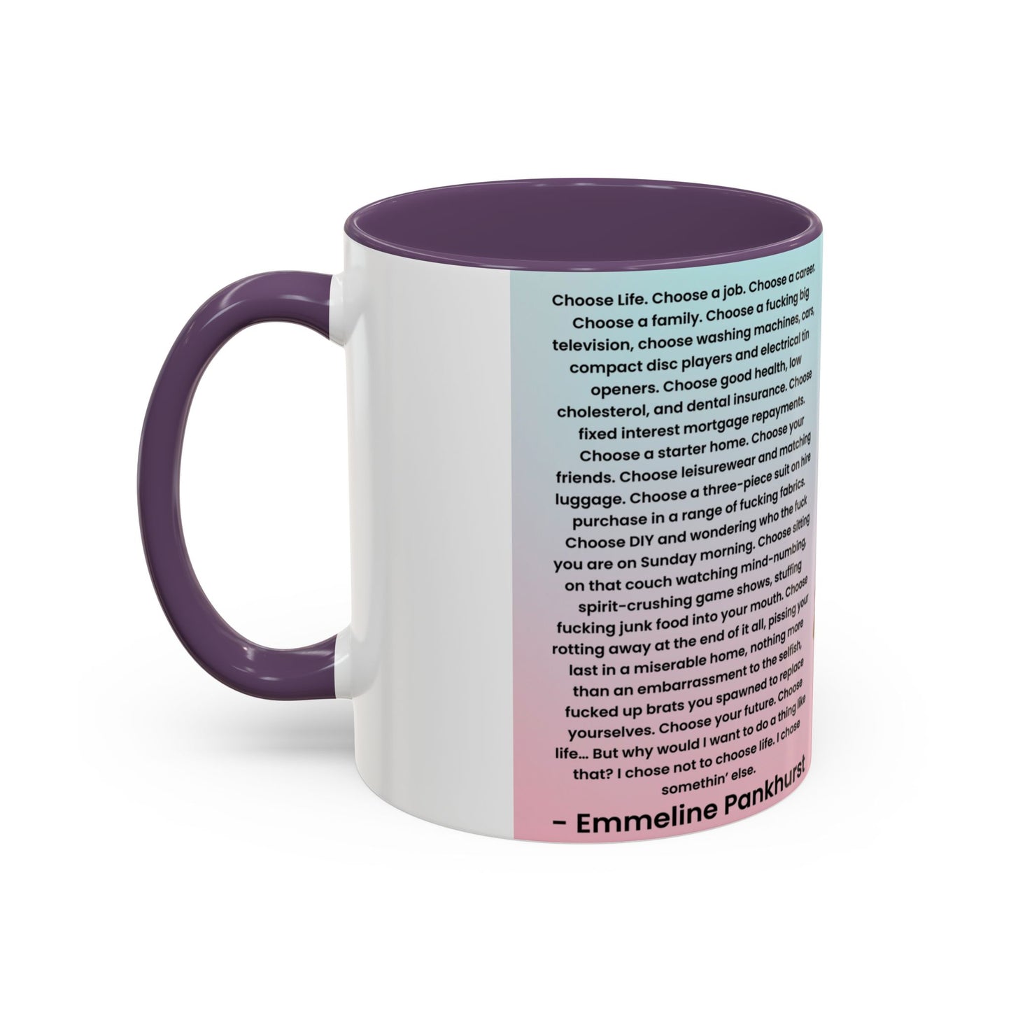 Emmeline Pankhurst Trainspotting Quite Mug