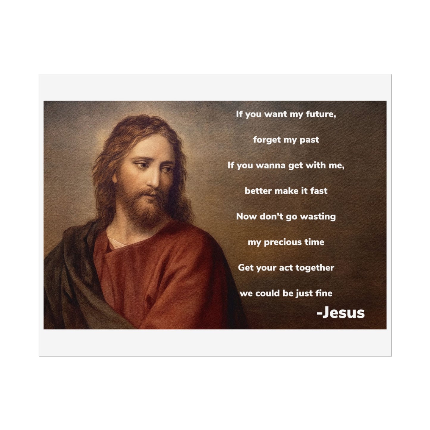 Inspirational Jesus Wannabe Quote Poster
