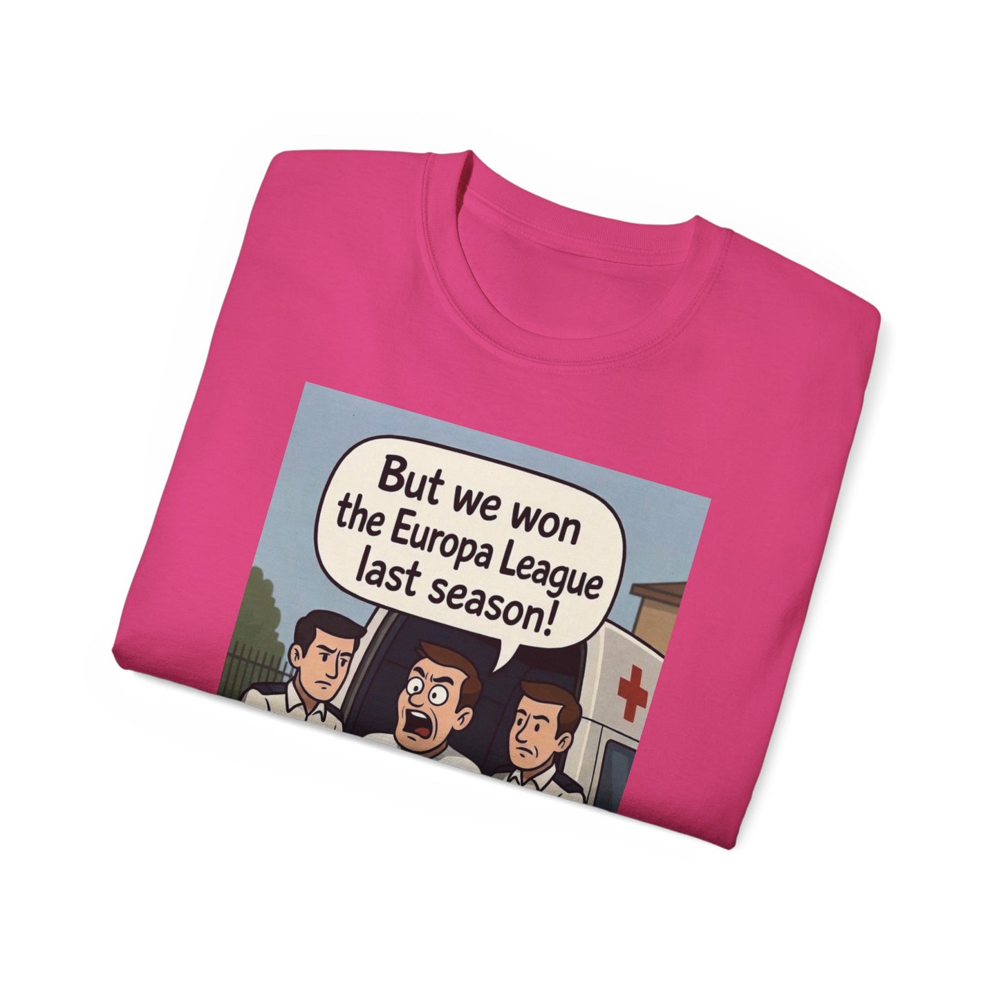 Tottenham Hotspur But we won Unisex Ultra Cotton Tee