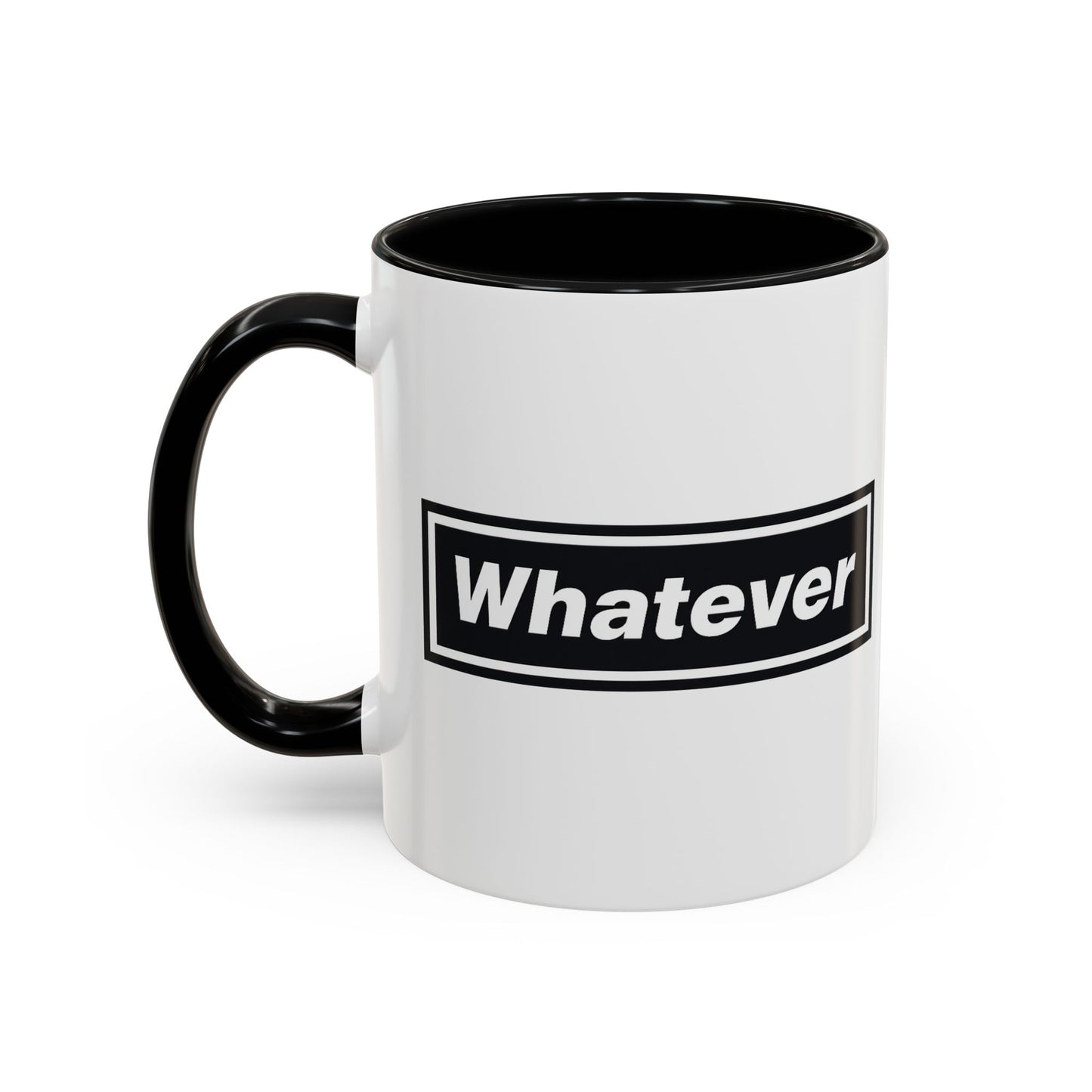 Whatever Mug