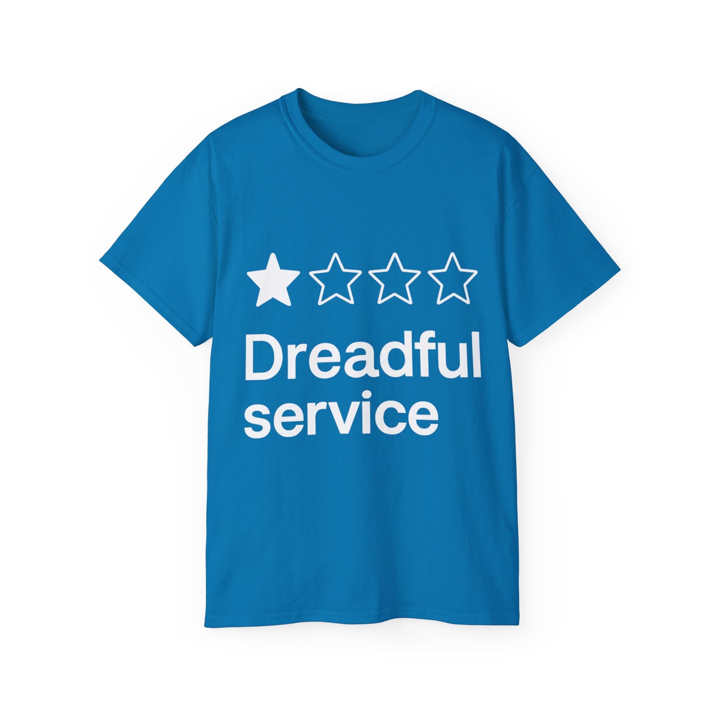One Star Dreadful Service T-Shirt