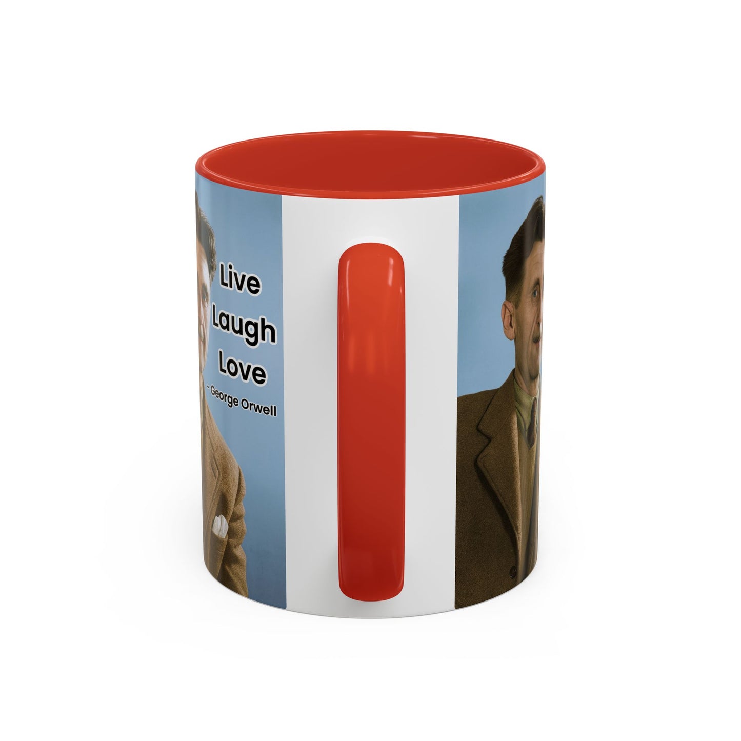 George Orwell Live Laugh Love Quote Coffee Mug