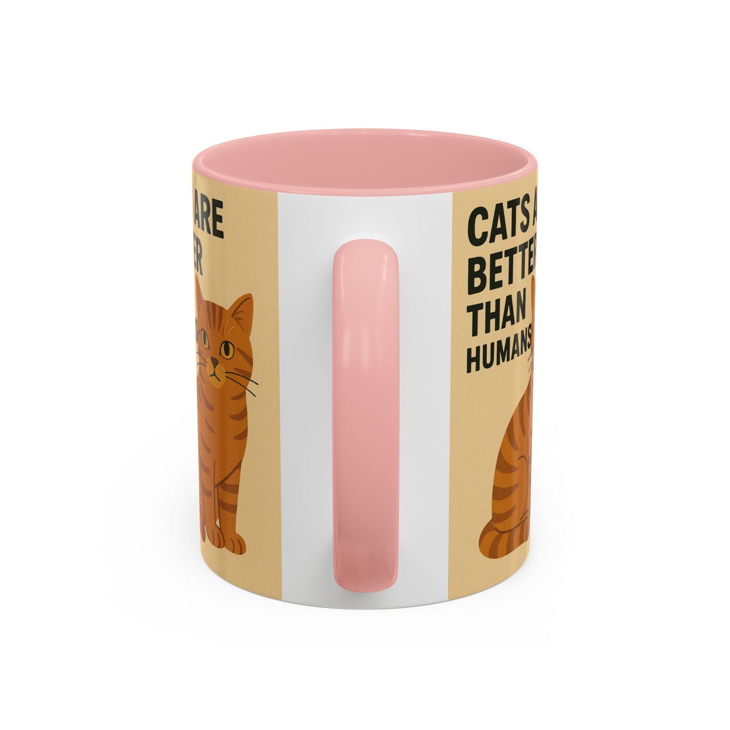 Cats Are Better Than Humans Mug