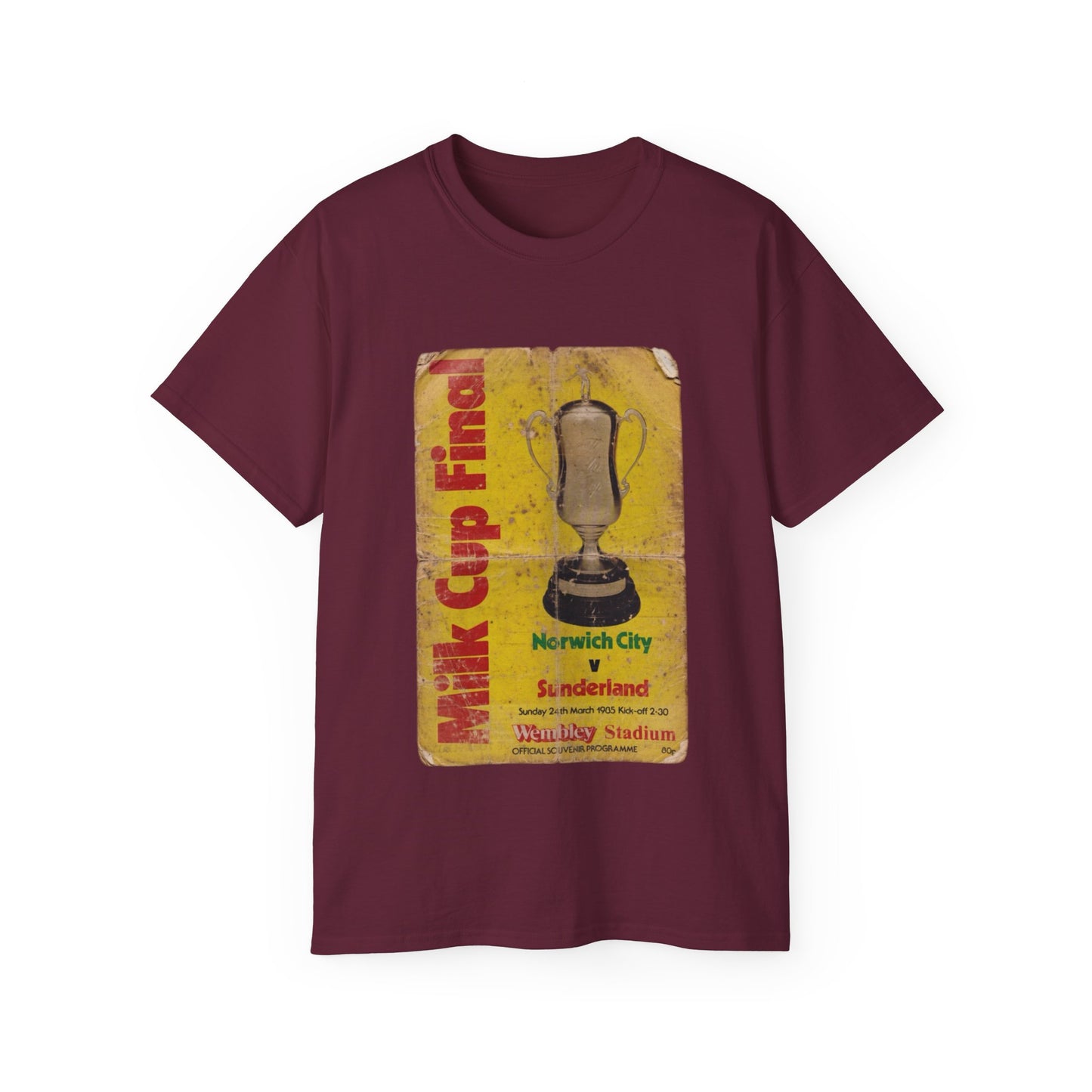 1985 Milk Cup Final Norwich City Sunderland Programme Poster Unisex Ultra Cotton Tee