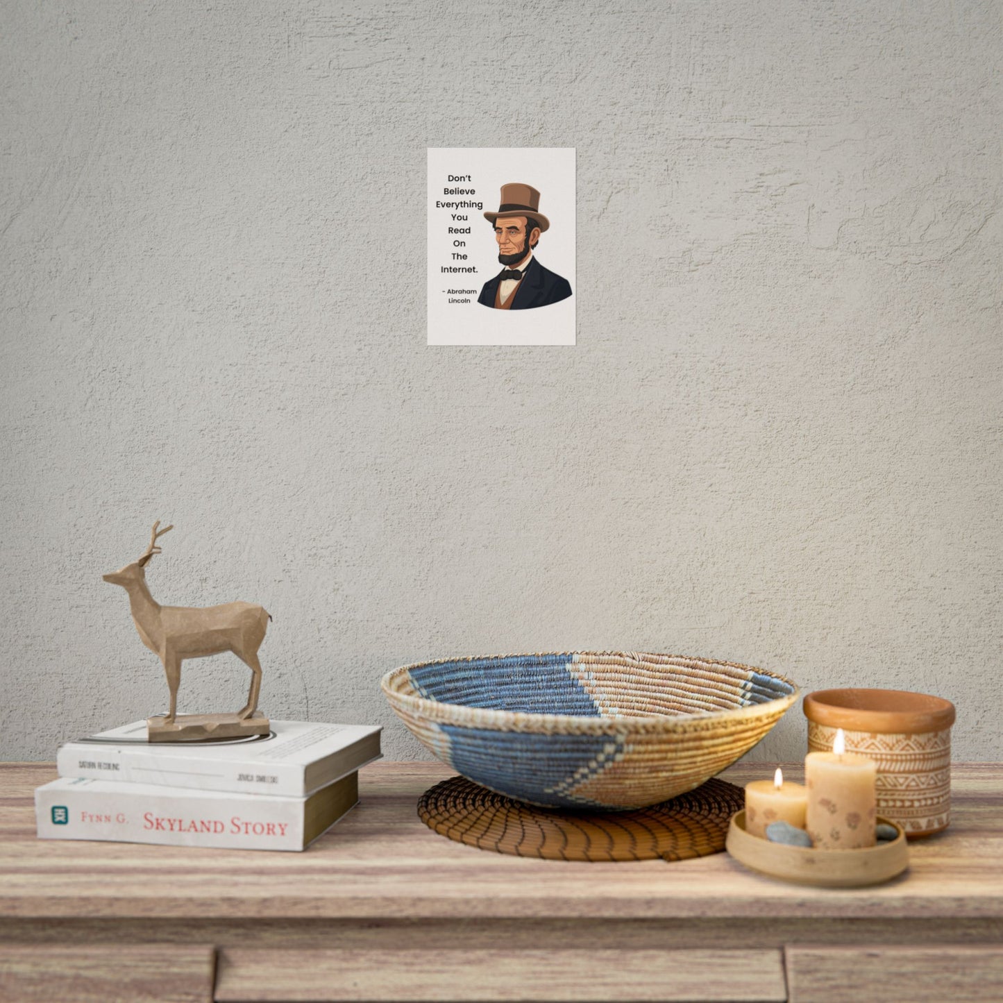 Abraham Lincoln Funny Internet Quote Rolled Poster