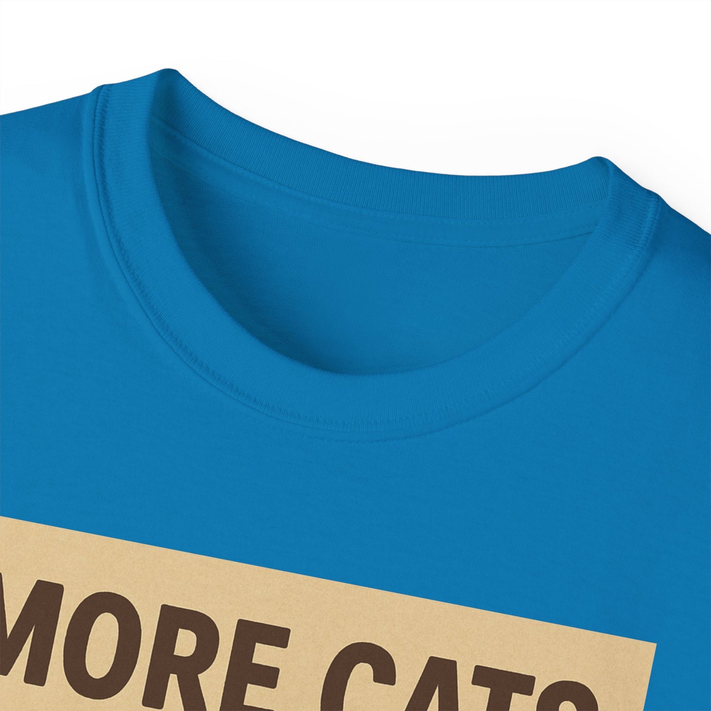 More Cats Please T-Shirt