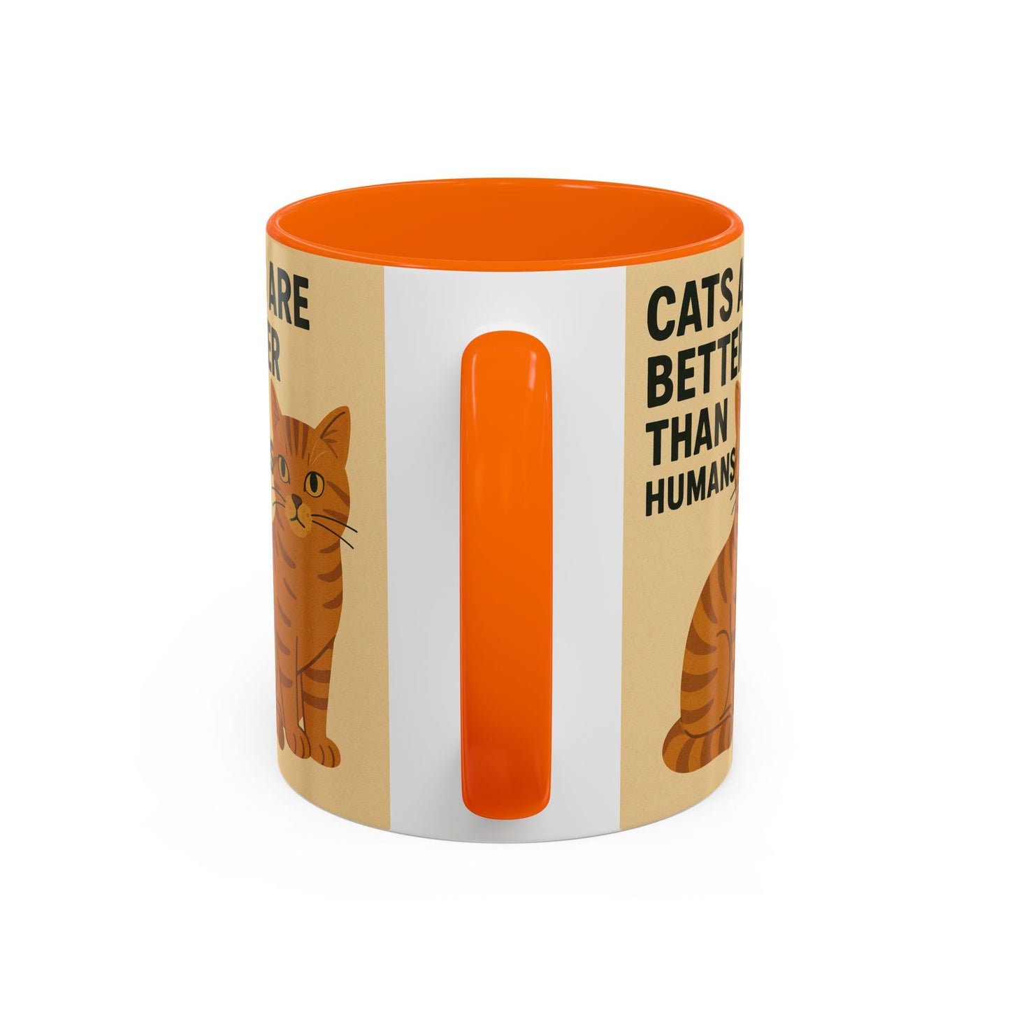 Cats Are Better Than Humans Mug
