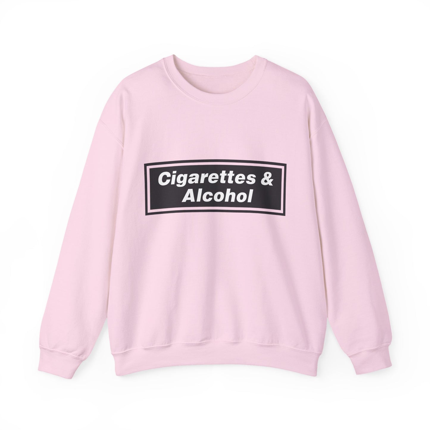 Cigarettes & Alcohol Crewneck Sweatshirt