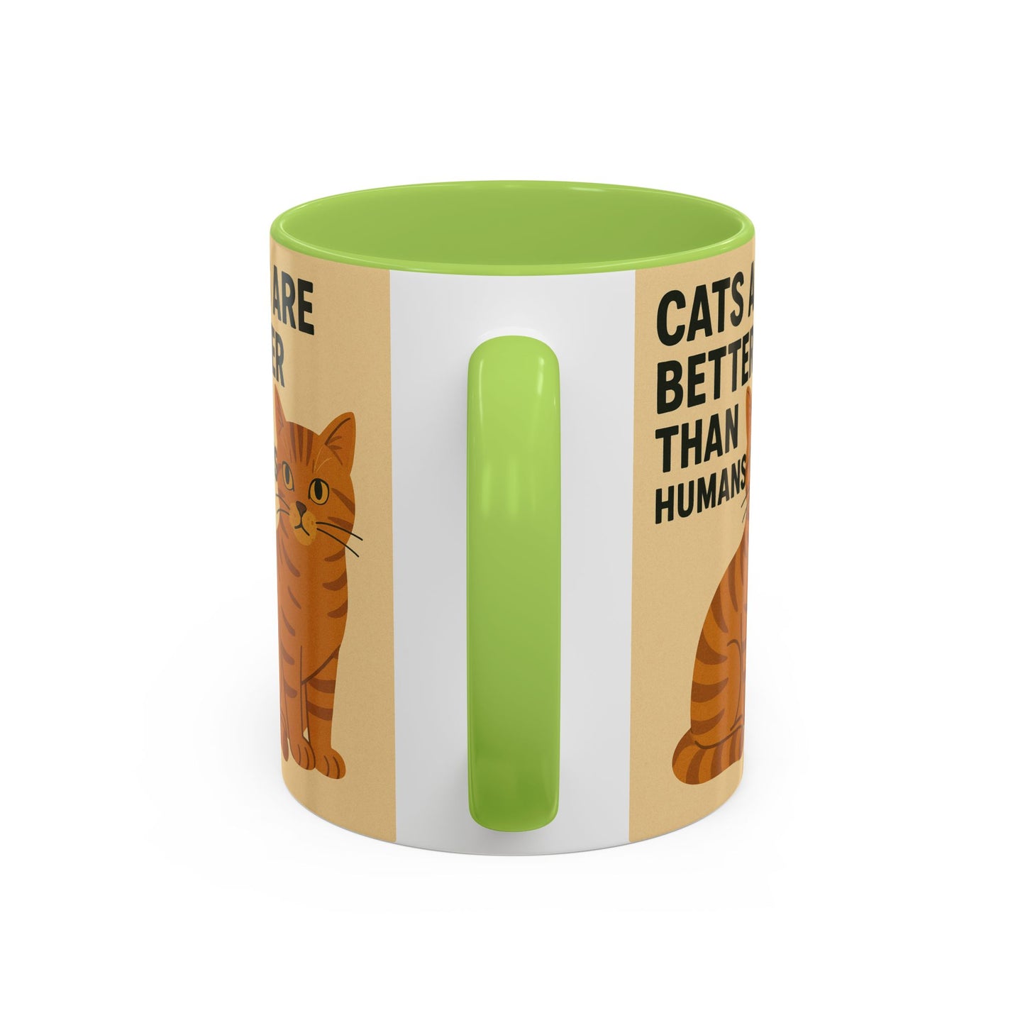 Cats Are Better Than Humans Mug