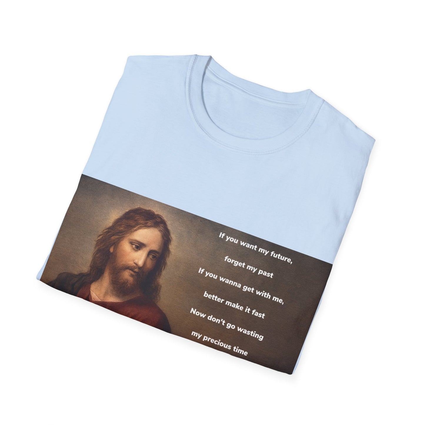 Inspirational Jesus Wannabe T-Shirt