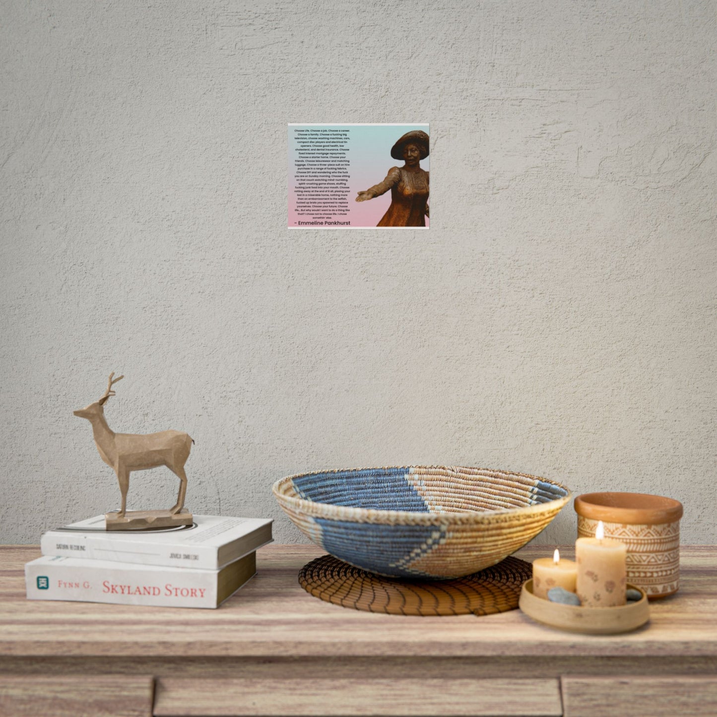 Emmeline Pankhurst Trainspotting Quote Poster