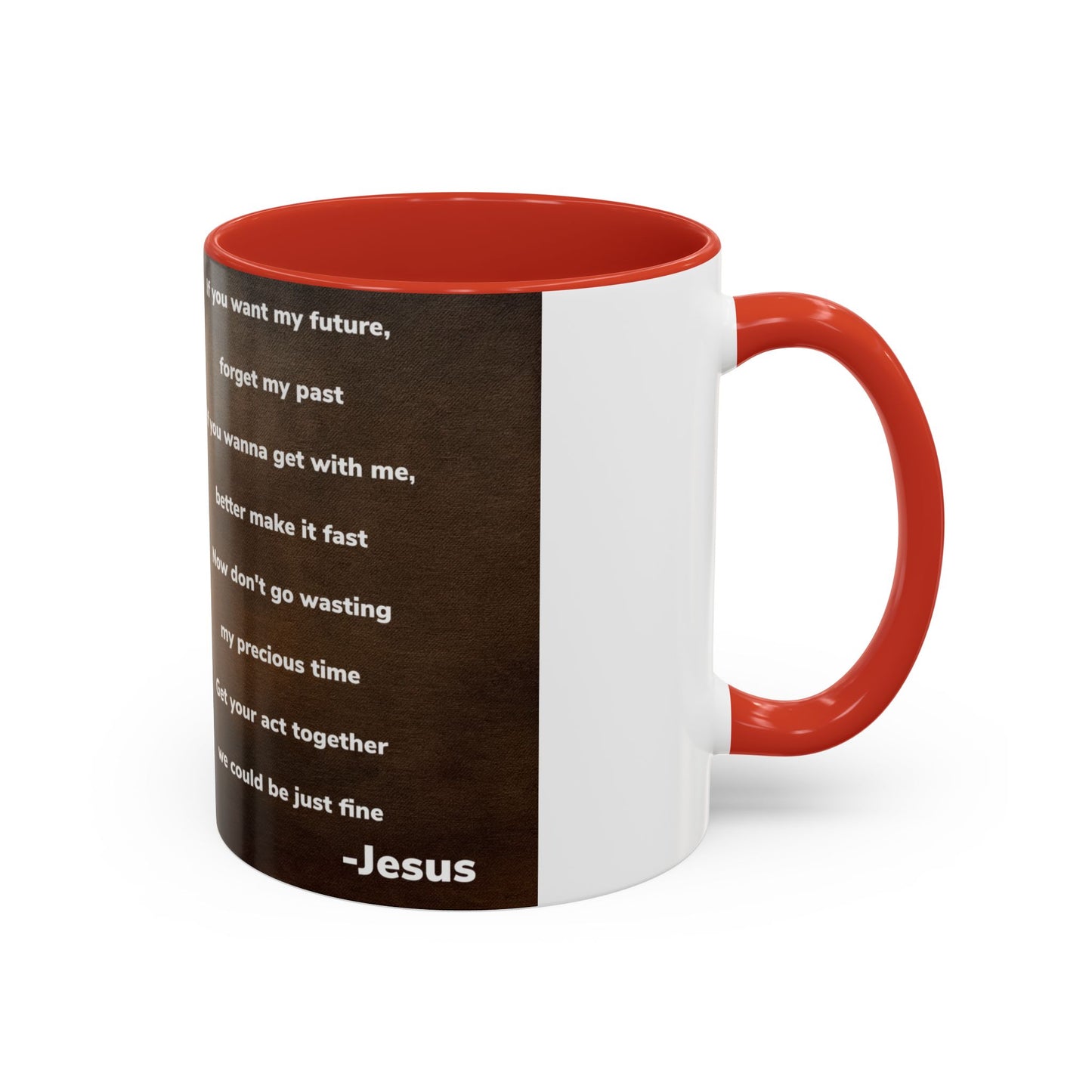 Inspirational Jesus Wannabe Mug