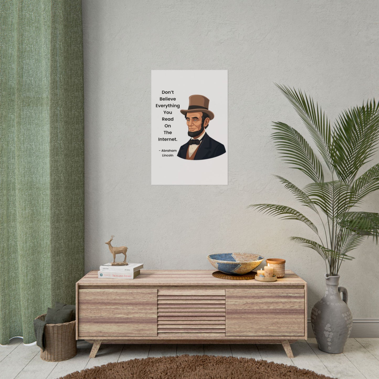 Abraham Lincoln Funny Internet Quote Rolled Poster