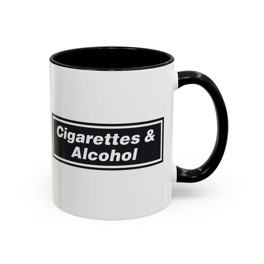 Cigarettes & Alcohol Mug