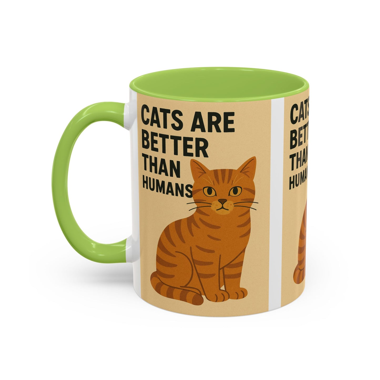 Cats Are Better Than Humans Mug