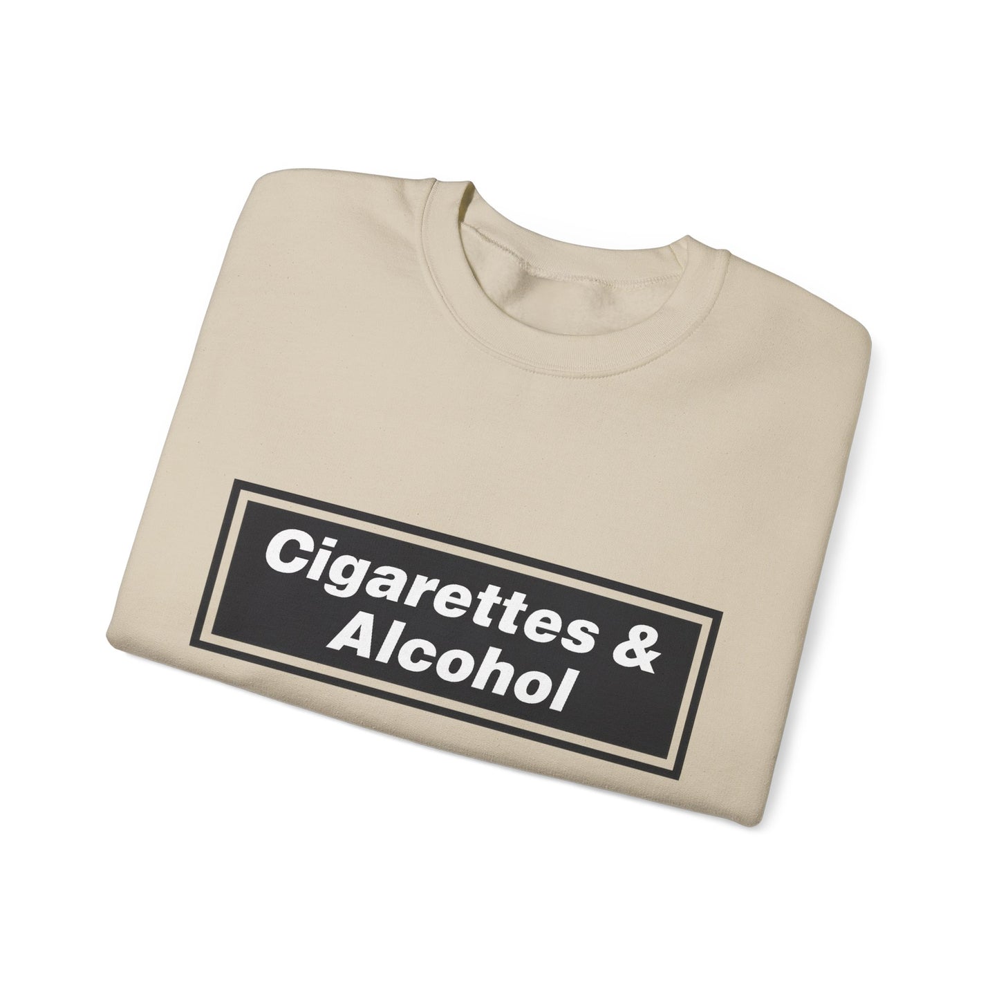 Cigarettes & Alcohol Crewneck Sweatshirt