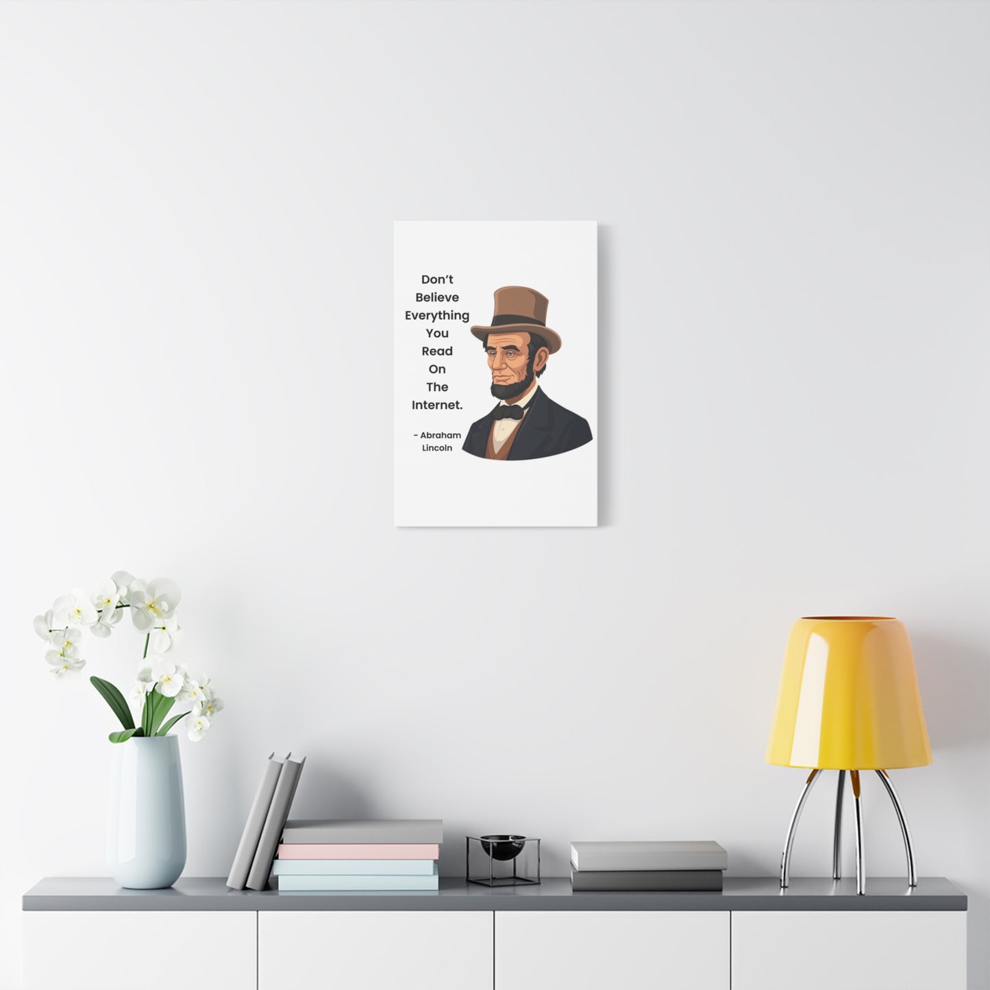 Abraham Lincoln Funny Internet Quote Canvas